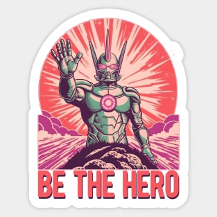 Ultraman "Be The Hero" Propaganda Retro Style Sticker